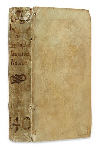 MEDICINE  BAUHIN, CASPAR. De Hermaphroditorum monstrosorumq[ue] partuum.  1614.  Lacks one text leaf, plate supplied in facsimile.